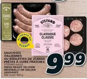 IGA Saucisses Italiennes Ou Boulettes De Viande Prêtes Á Cuire Fraîches 500g offer