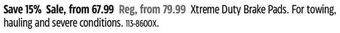Canadian Tire Xtreme duty brake pads offer