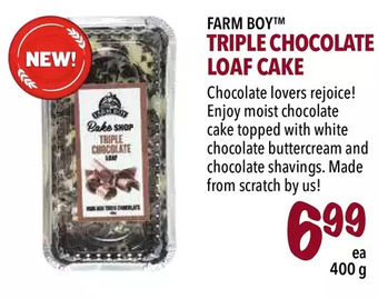 Farm Boy Farm boy triple-chocolate loaf cake offer