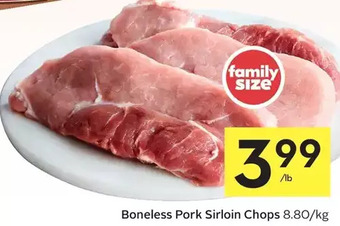 Foodland Boneless pork sirloin chops offer