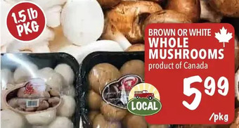 Farm Boy Whole mushrooms offer