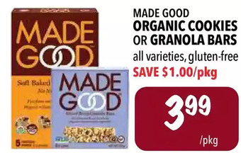 Farm Boy Made good organic cookies or granola bars offer