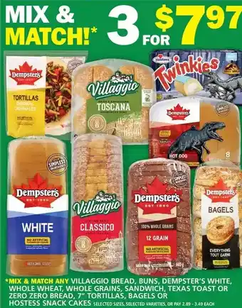 Food Basics Villaggio bread, buns, dempster's white, whole wheat, whole grains, sandwich, texas toast or zero zero bread, 7" tortillas, b offer