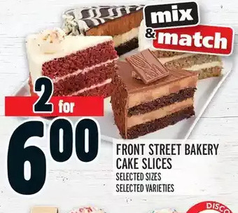Metro Front street bakery cake slices offer