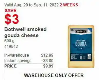 Costco Bothwell Smoked Gouda Cheese 600 g offer