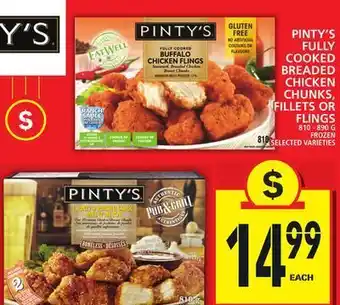 Food Basics Pinty's fully cooked breaded chicken chunks, fillets or flings offer