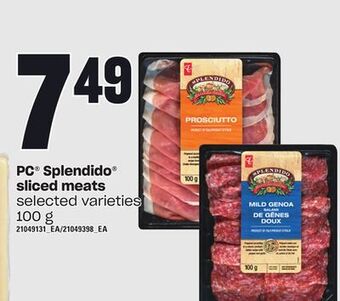 Loblaws Pc® splendido® sliced meats, 100 g offer