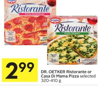 Foodland Dr. oetker ristorante or casa di mama pizza selected 320-410 g offer