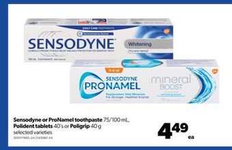 Real Canadian Superstore Sensodyne or pronamel toothpaste, 75/100 ml, polident tablets, 40's or poligrip, 40 g offer