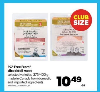 Real Canadian Superstore Pc® free from® sliced deli meat, 375/400 g offer