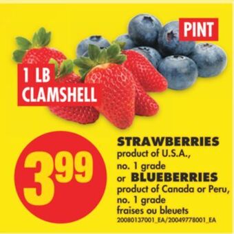 No Frills Strawberries, 1 lb clamshell or blueberries, pint offer