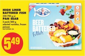 No Frills High liner battered fish 350-700 g or pan sear, 2 pack/300 g offer