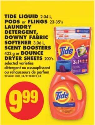 No Frills Tide liquid 2.04 l, pods or flings, 23-35's, laundry detergent, downy fabric softener, 3.06 l, scent boosters, 422 g or bounc offer