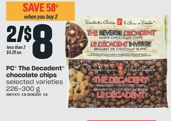 Independent Grocer Pc® the decadent® chocolate chips, 226-300 g offer