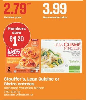 Independent Grocer Stouffer's, lean cuisine or bistro entrées, 170-340 g offer