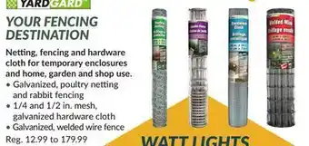 Fencing destination netting, fencing and hardware cloth