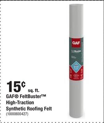 Home Depot Gaf® feltbuster™ high-traction synthetic roofing felt offer