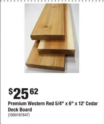 Home Depot Premium western red 5/4" x 6" x 12' cedar deck board offer