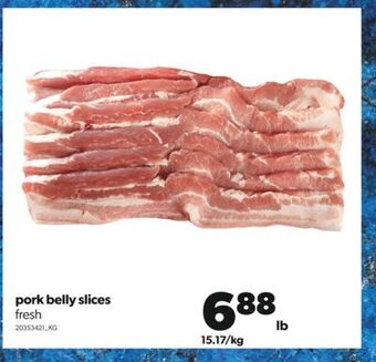 Real Canadian Superstore Pork belly slices offer