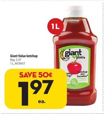 Giant Tiger Giant value ketchup offer