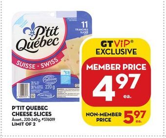 Giant Tiger P'tit quebec cheese slices offer