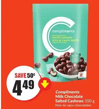 Chalo FreshCo Compliments milk chocolate salted cashews 350 g offer