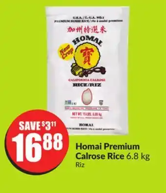 FreshCo Homai premium calrose rice 6.8 kg offer
