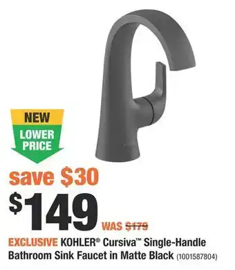 Home Depot Kohler® cursiva™ single-handle bathroom sink faucet in matte black offer