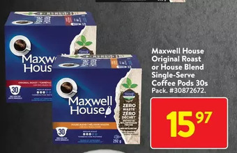 Walmart Maxwell house original roast or house blend single-serve coffee pods 30s offer