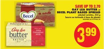 No Frills Gay lea butter or becel plant based spread, 454 g offer