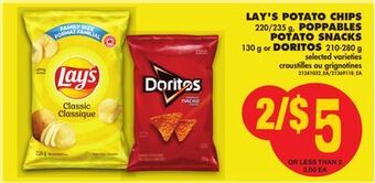 No Frills Lay's potato chips, 220/235 g, poppables potato snacks, 130 g or doritos, 210-280 g offer