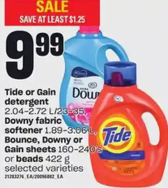 Loblaws Tide or gain detergent, downy fabric softener, bounce, downy or gain sheets or beads offer