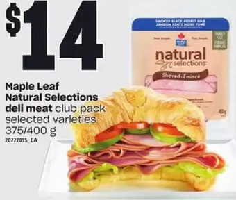 Loblaws Maple leaf natural selections deli meat offer