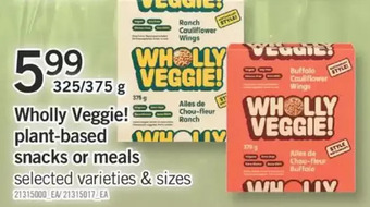 Fortinos Wholly veggie! plant-based snacks or meals offer