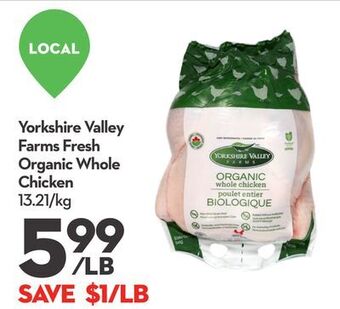 Longo's Yorkshire valley farms fresh organic whole chicken offer