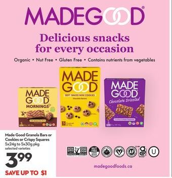 Longo's Made granola bars or cookies or crispy squares offer