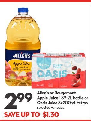 Longo's Allen's or rougemont apple juice 1.89-2l bottle or oasis juice 8x200ml tetras offer