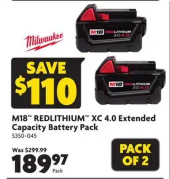 Home Hardware M18™ redlithium™ xc 4.0 extended capacity battery pack offer