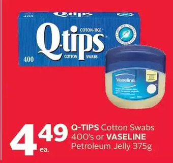 Rexall Q-tips cotton swabs or vaseline petroleum jelly offer