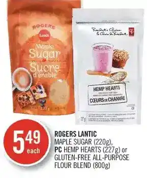 Shoppers Drug Mart Rogers lantic maple sugar, pc hemp hearts or gluten-free all-purpose flour blend offer