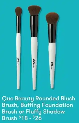 Shoppers Drug Mart Quo beauty rounded blush brush, buffing foundation brush or fluffy shadow brush offer