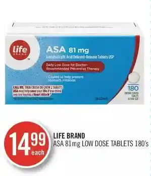 Shoppers Drug Mart Life brand asa 81mg low dose tablets 180's offer