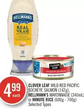 Shoppers Drug Mart Clover leaf wild red pacific sockeye salmon, hellmann's mayonnaise or minute rice offer