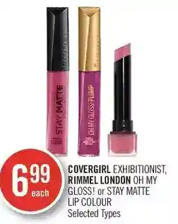 Shoppers Drug Mart Covergirl exhibitionist, rimmel london oh my gloss! or stay matte lip colour offer