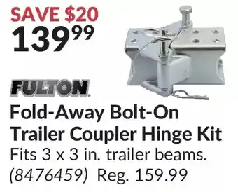 Princess Auto Fulton fold-away bolt-on trailer coupler hinge kit offer