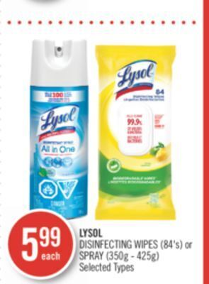 Shoppers Drug Mart Lysol disinfecting wipes (84's) or spray (350g - 425g) offer