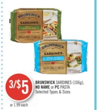 Shoppers Drug Mart Brunswick sardines (106g), no name or pc pasta offer
