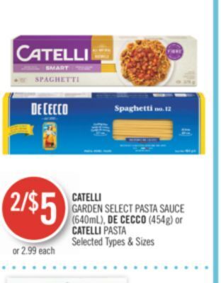 Shoppers Drug Mart Catelli garden select pasta sauce (640ml), de cecco (454g) or catelli pasta offer