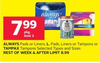 Rexall Always pads or liners, l. pads, liners or tampons or tampax tampons offer