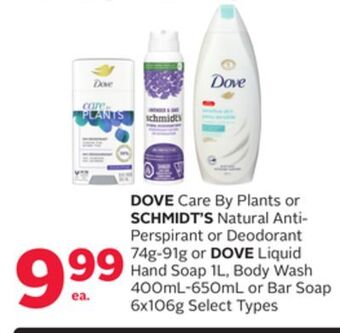 Rexall Dove care by plants or schmidt's natural anti-perspirant or deodorant 74g-91g or dove liquid hand soap 1l, body wash 400ml-65 offer
